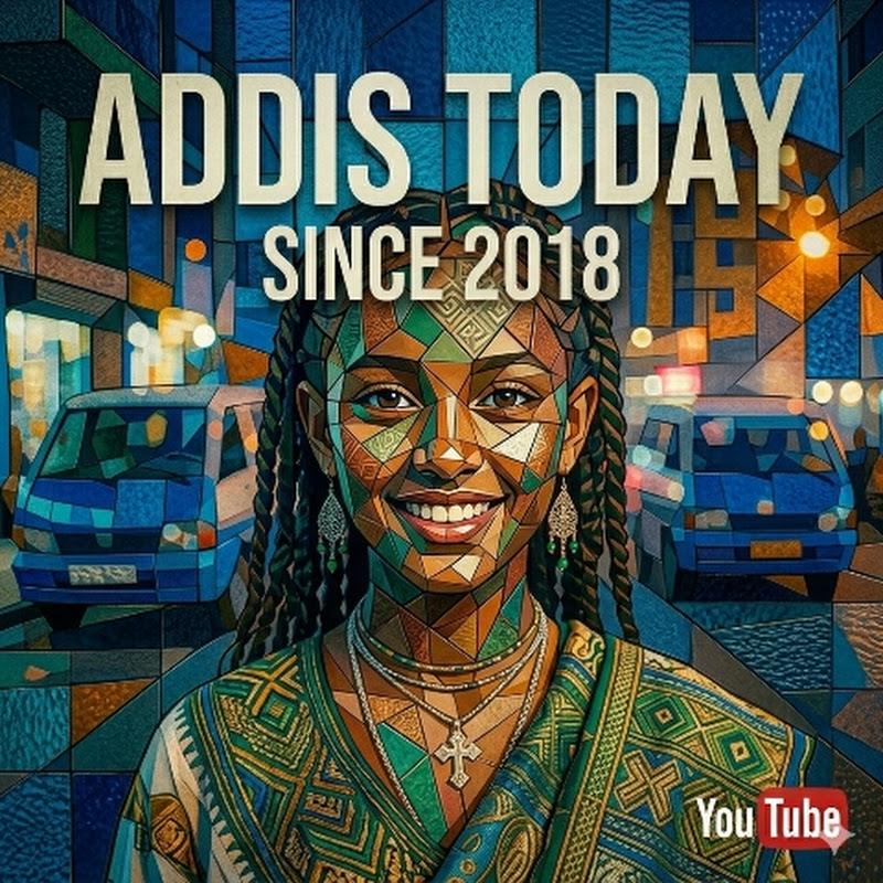 Addis today
