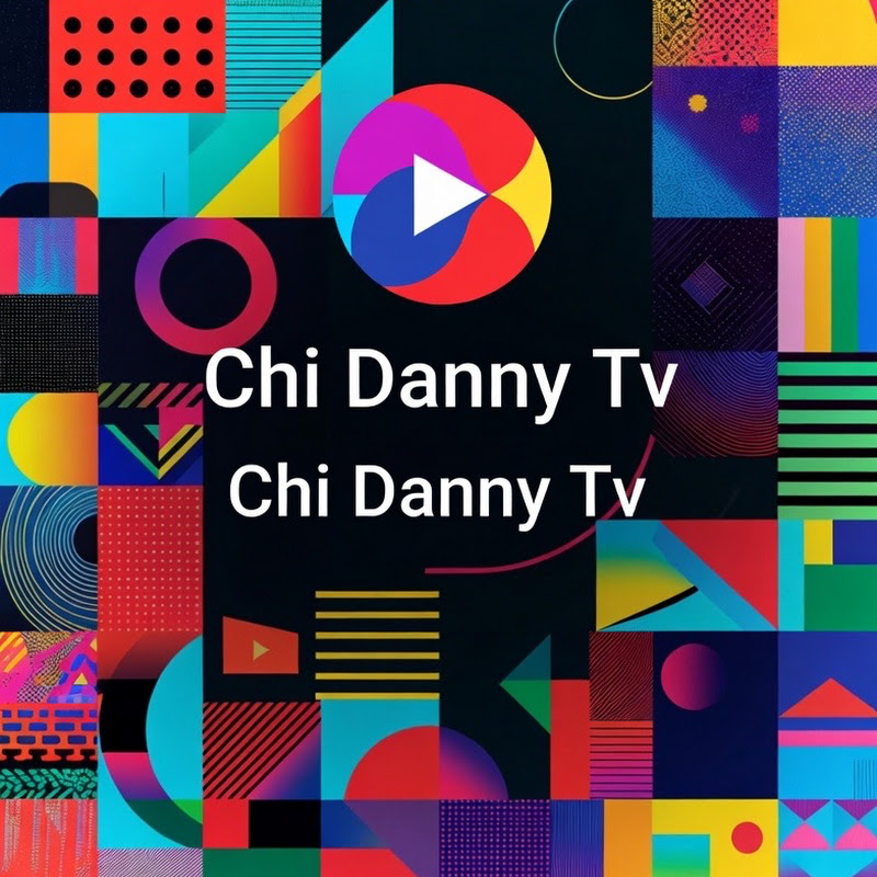 chi danny Tv