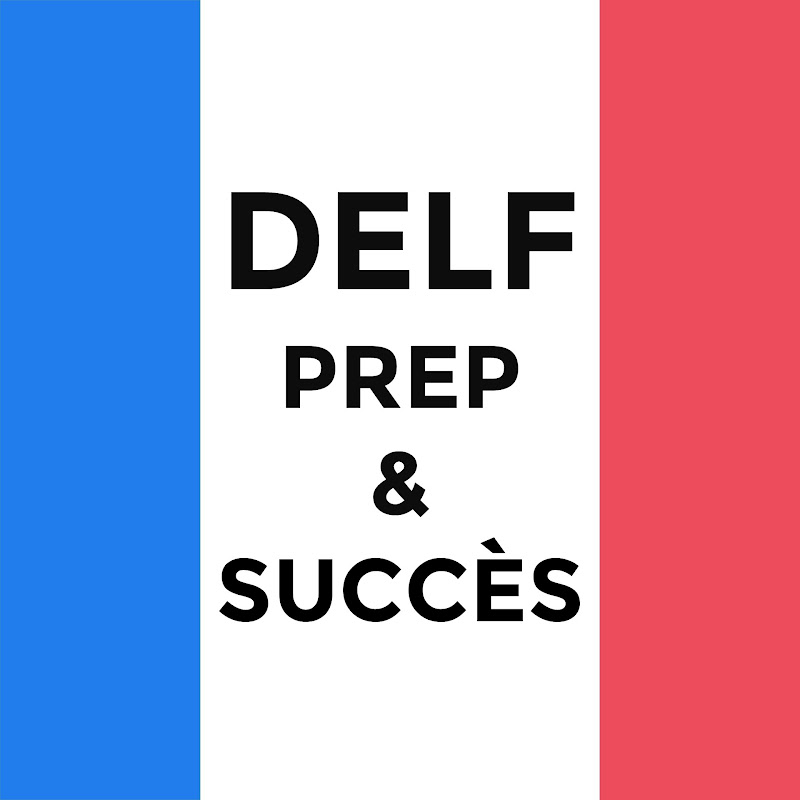 DELF Prep & Succès (B1 - B2)