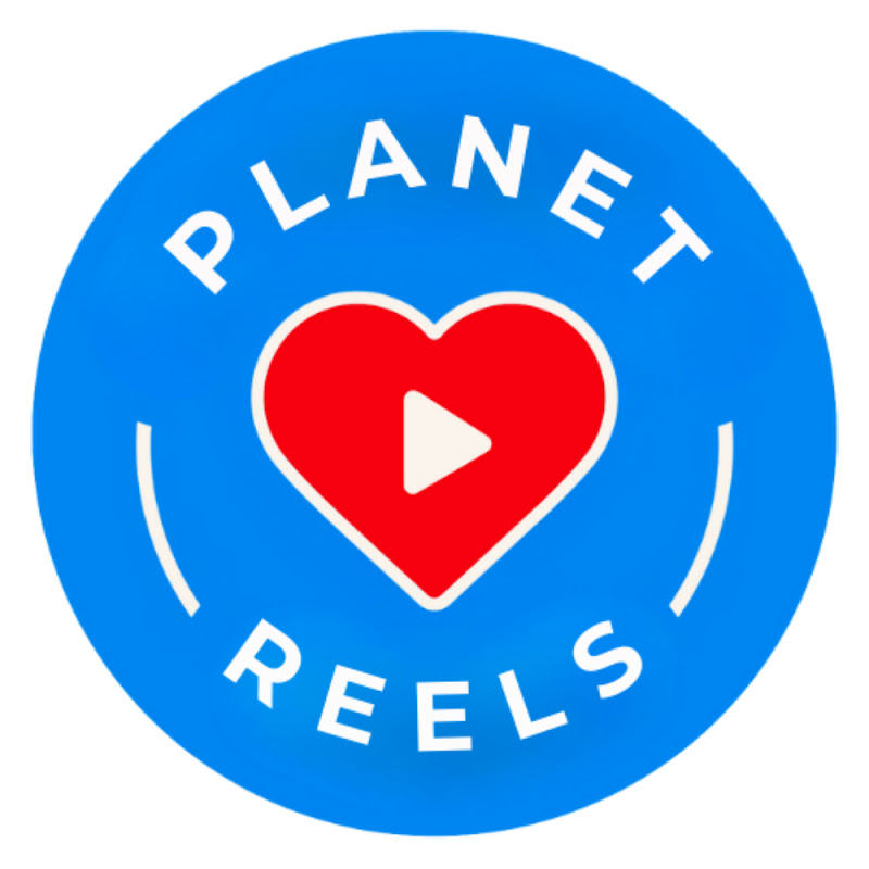 Planet Reels