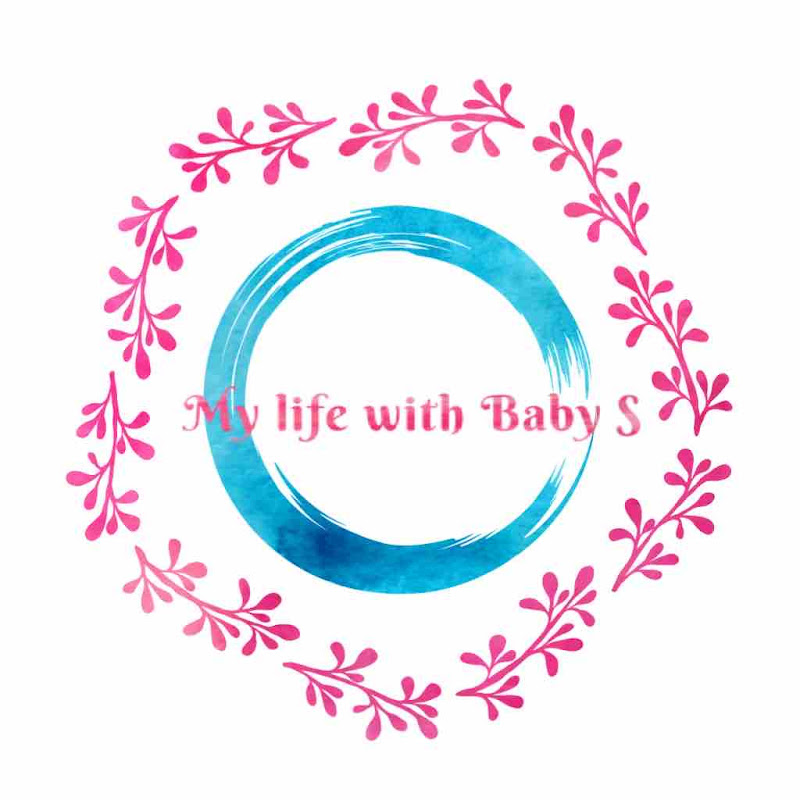 My life with Baby S