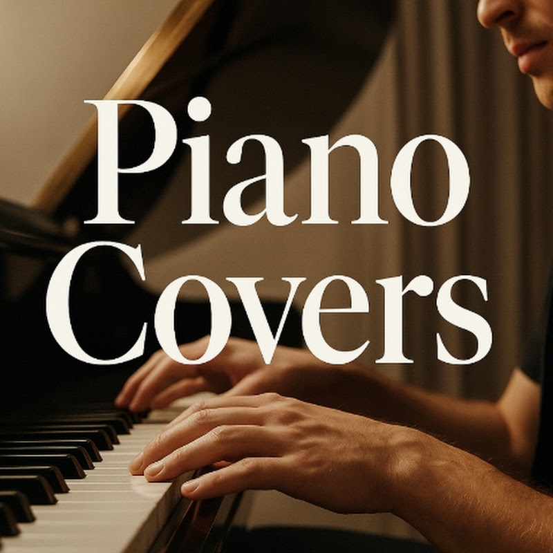 Piano Covers