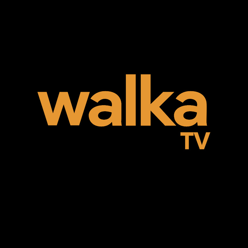 WALKA TV