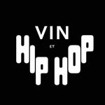 Vin et Hip Hop