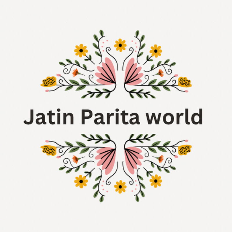 Jatin Parita world 