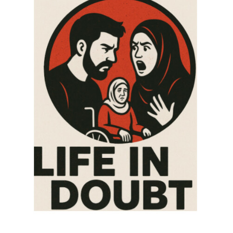 Life in doubt