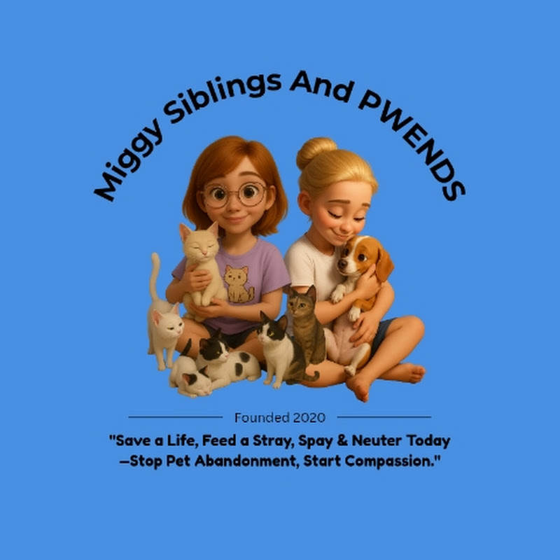 Miggy Siblings And PWENDS