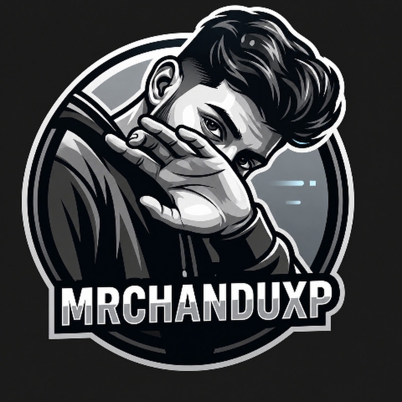 MR CHANDU XP