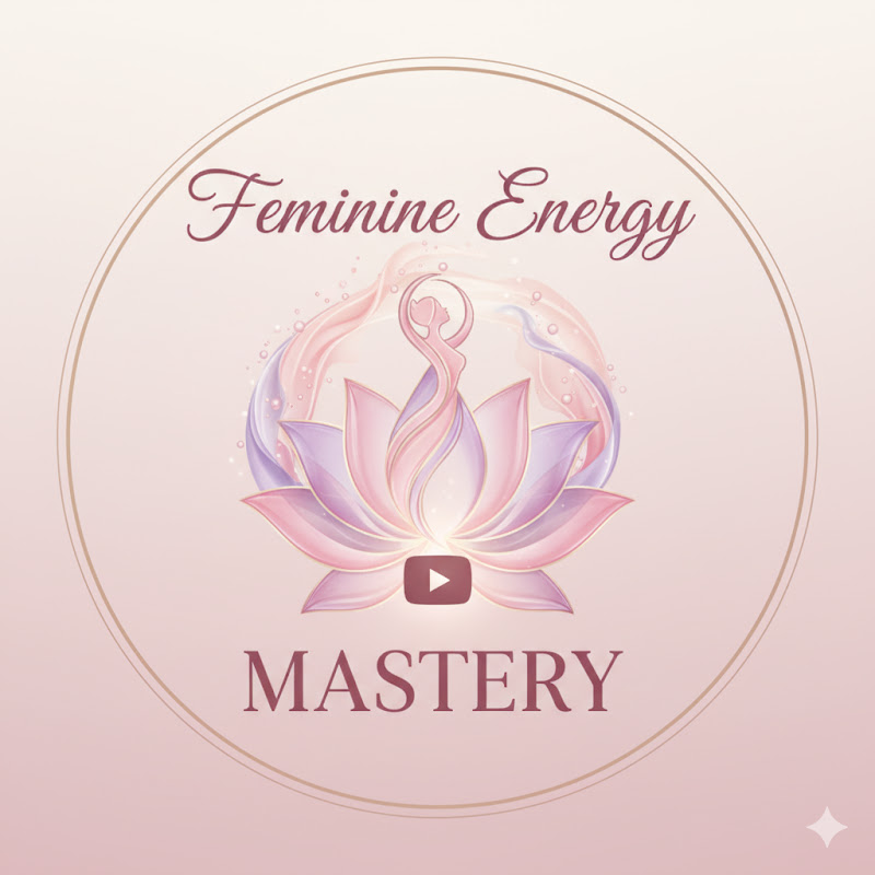 Feminine Energy Mastery