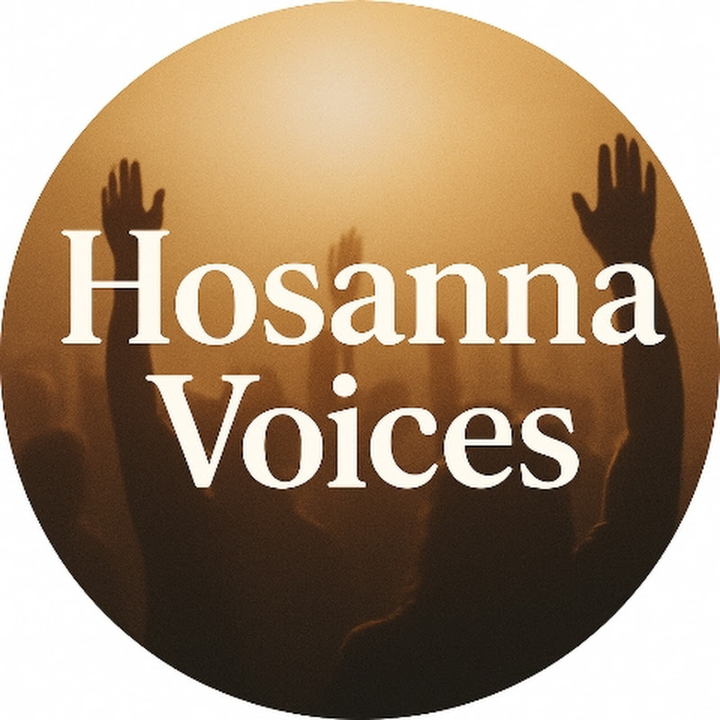Hosanna voices