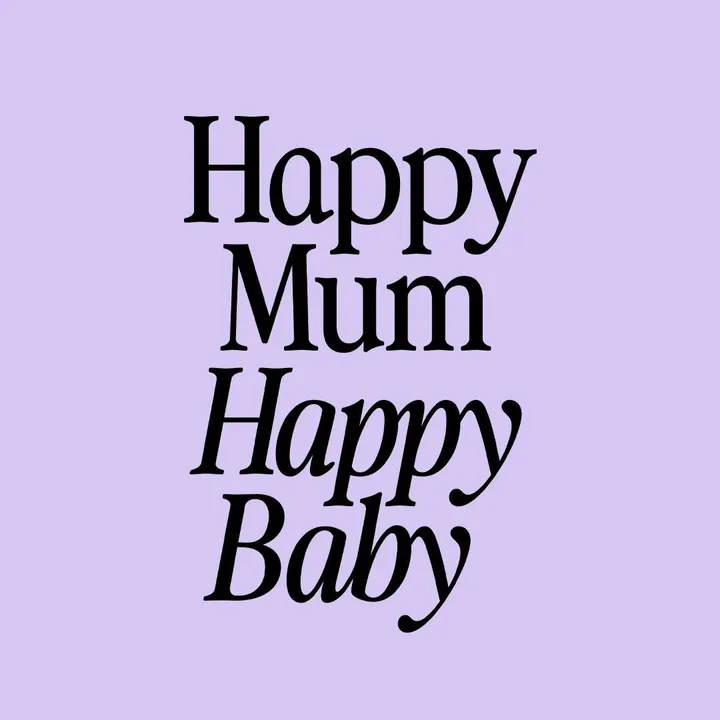 Happy Mum Happy Baby
