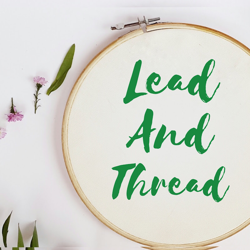 Lead And Thread