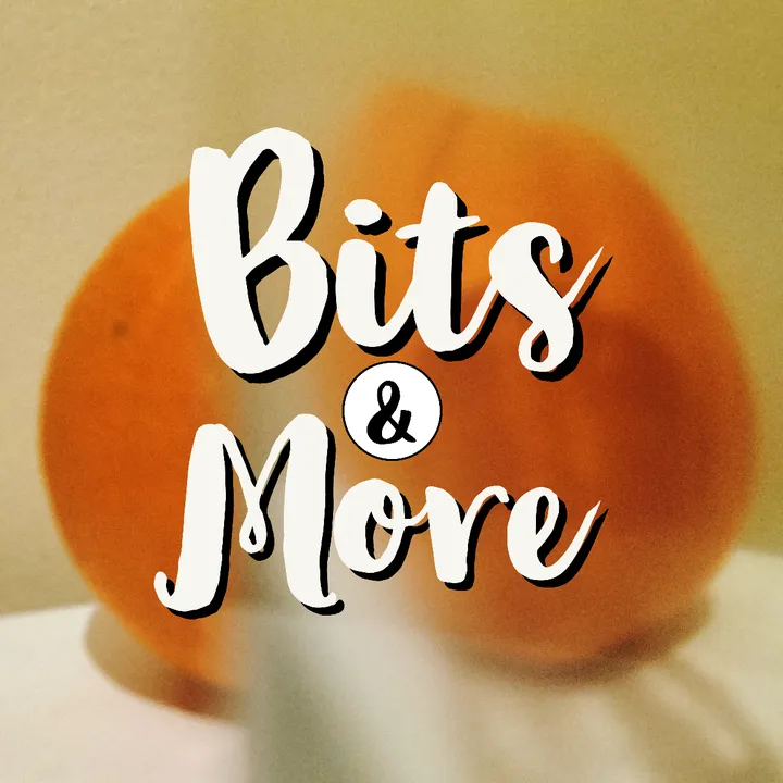 Bits & More