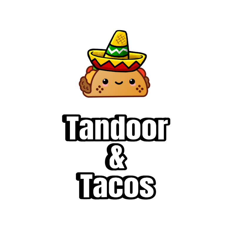 Tandoor & Tacos