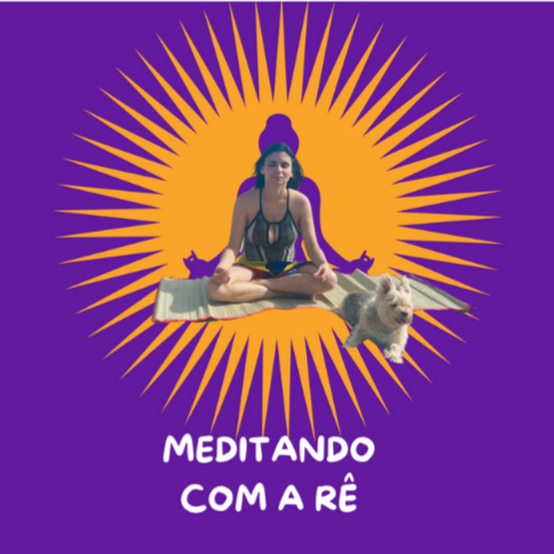 Meditando com a Rê 