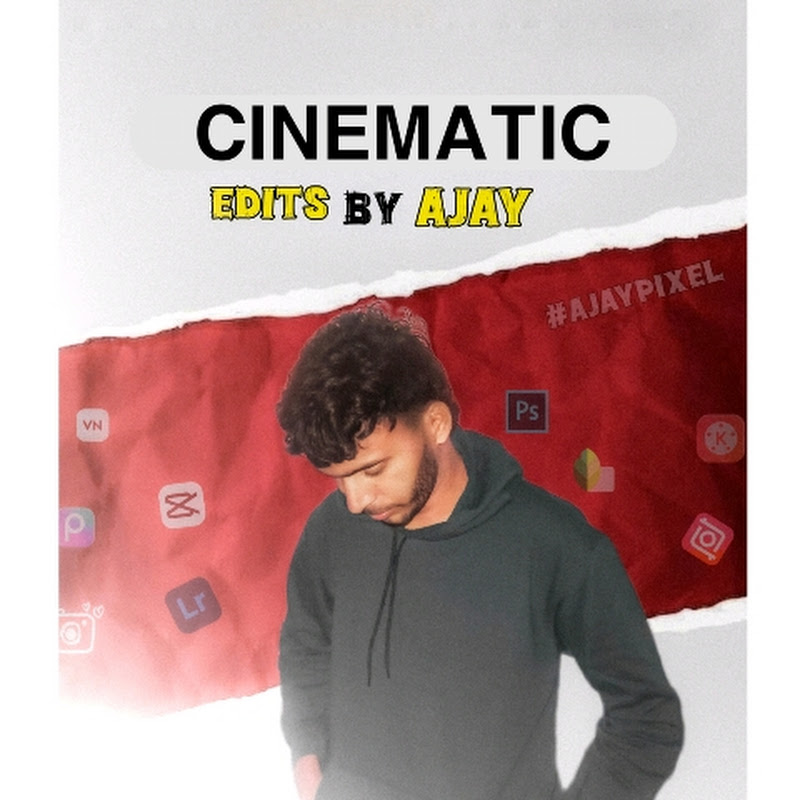 Cinematic Edits By Ajay