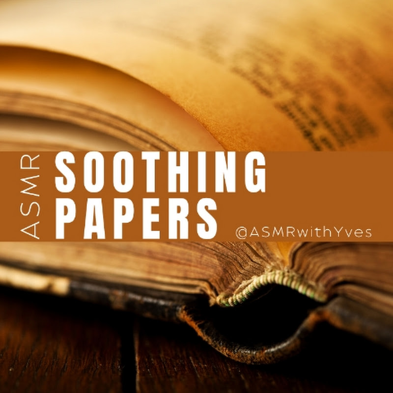 ASMR Soothing Papers