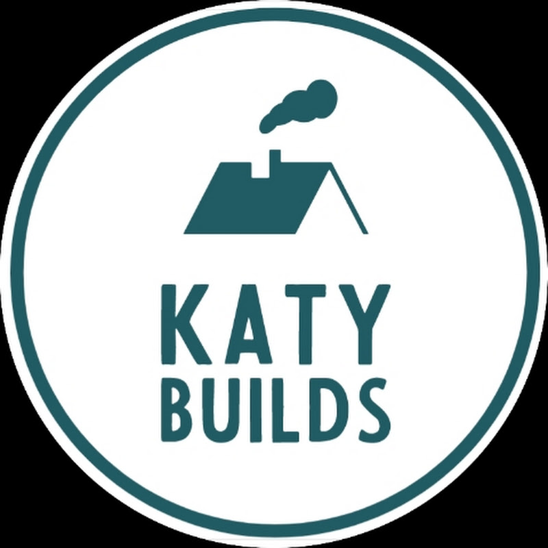 Katy builds a Cabin