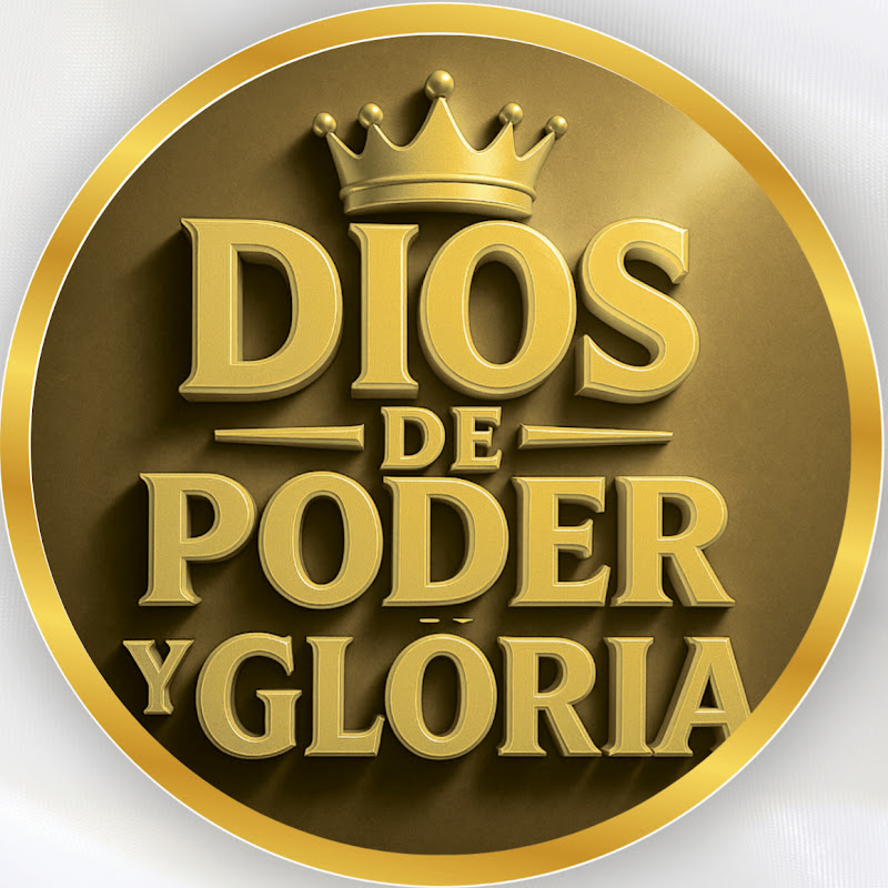 Dios de Poder y Gloria