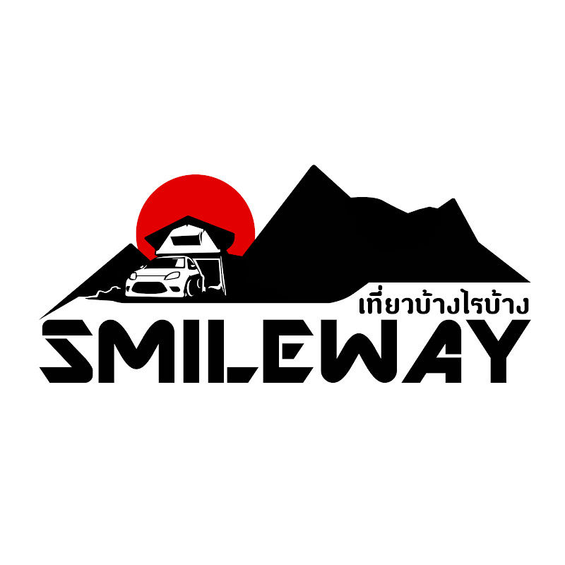 Smile Way [ เที่ยวบ้างไรบ้าง ]
