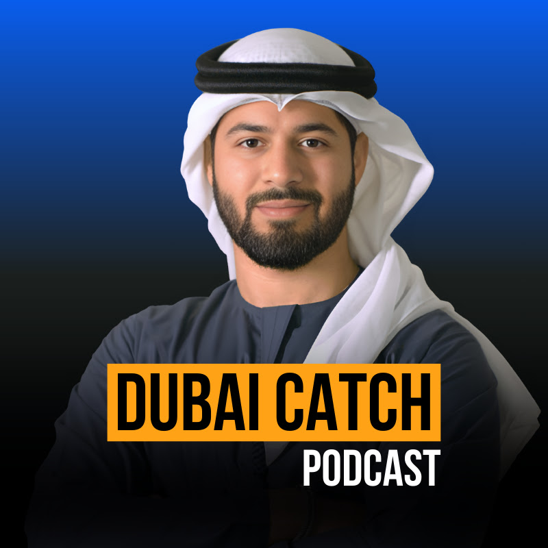 DubaiCatch Podcast
