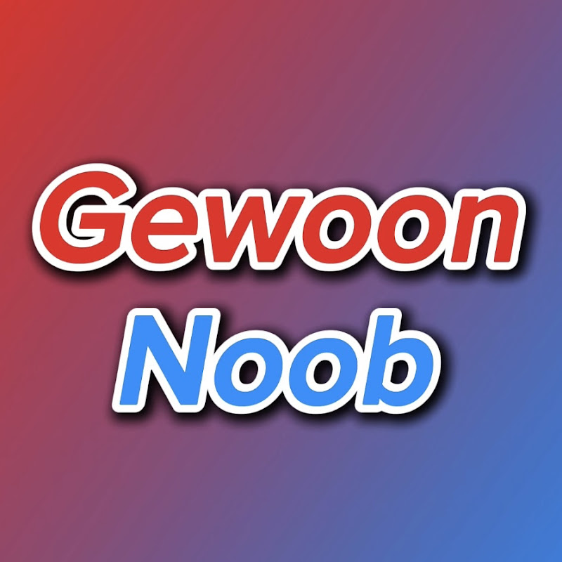 Gewoon noob