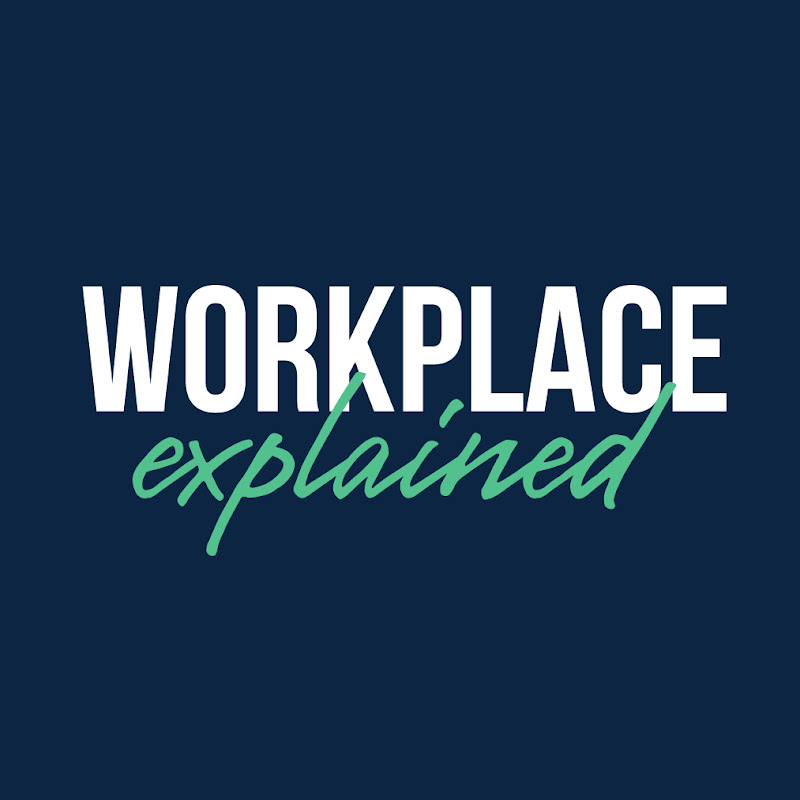 Workplace Explained