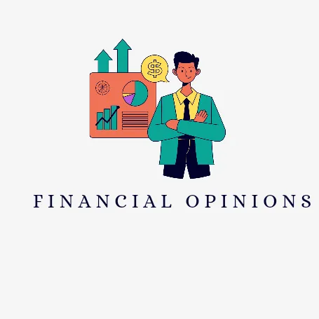financial opinions