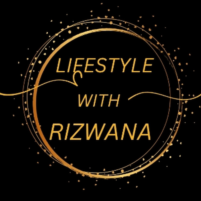 Lifestyle with Rizwana
