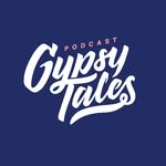 Gypsy Tales Podcast