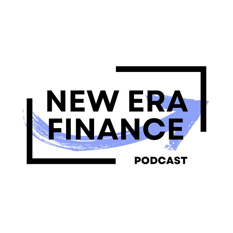 New Era Finance Podcast