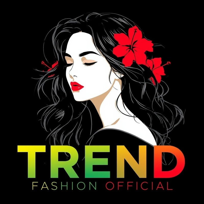 𝙏𝙧𝙚𝙣𝙙 𝙁𝙖𝙨𝙝𝙞𝙤𝙣 𝙊𝙛𝙛𝙞𝙘𝙞𝙖𝙡