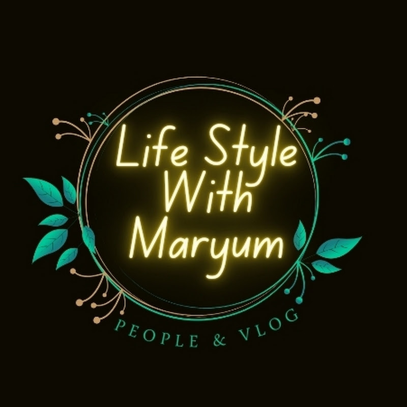  Life Style With Maryum 🥰