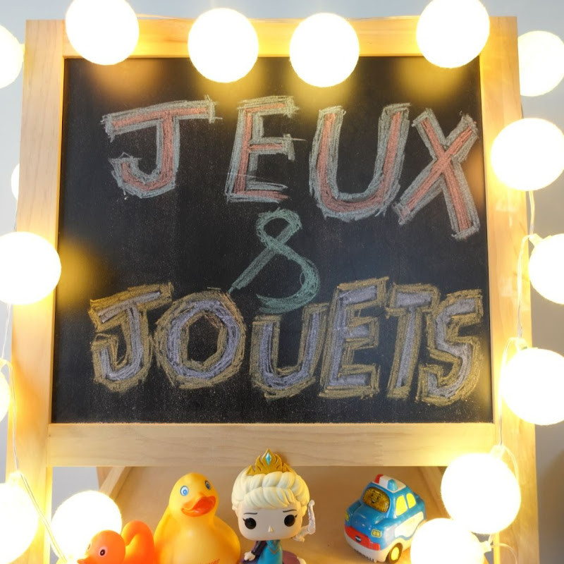 Jeux et jouets - Games and Toys