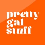 Pretty Gal Stuff