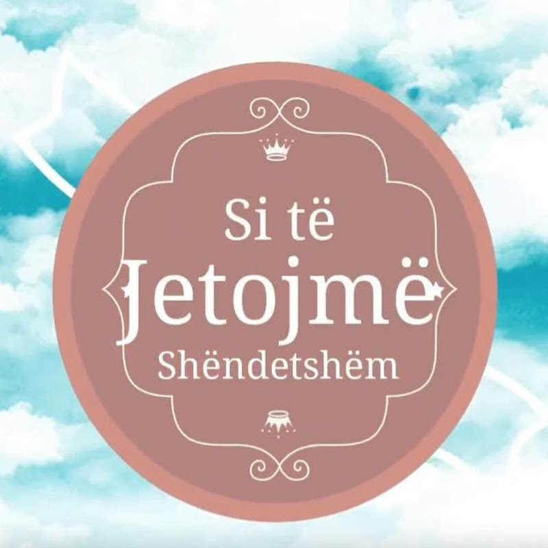 Si të Jetojmë Shëndetshëm