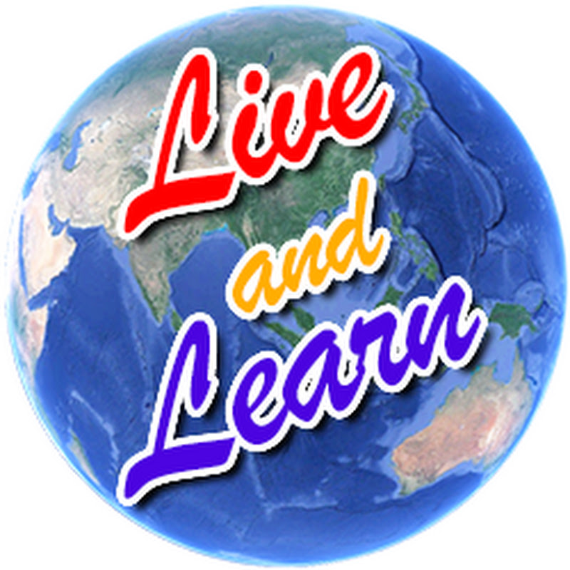 Live and Learn