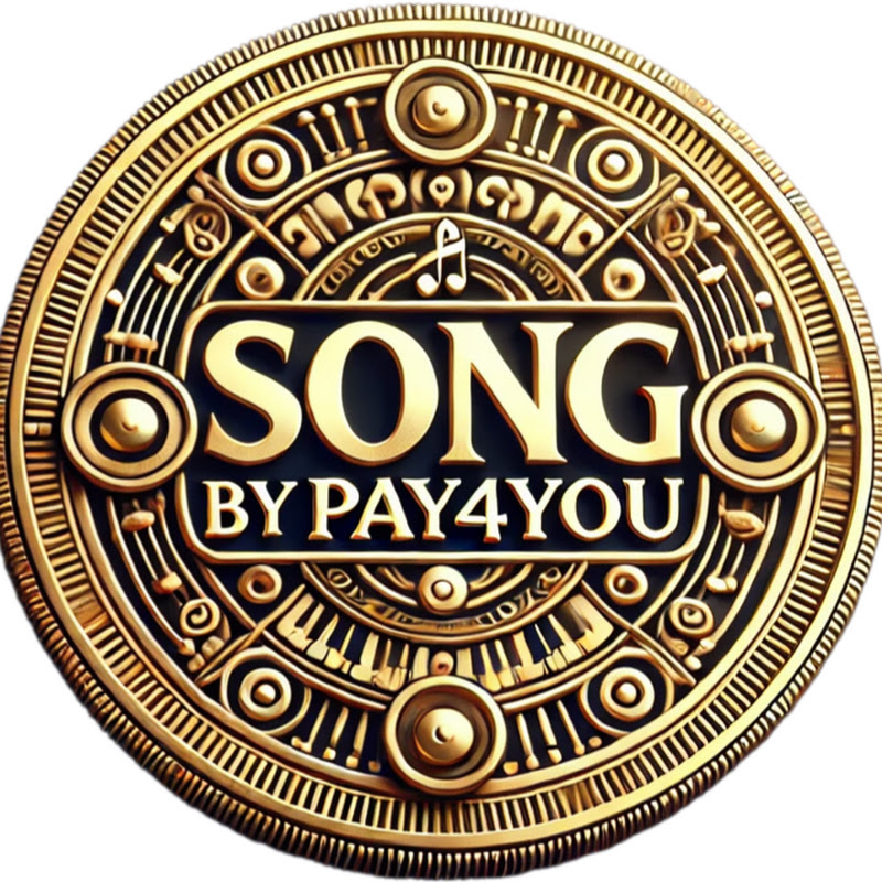 SONG BY PAY4YOU