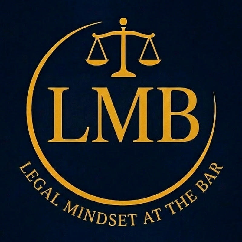 Legal Mindset at The Bar