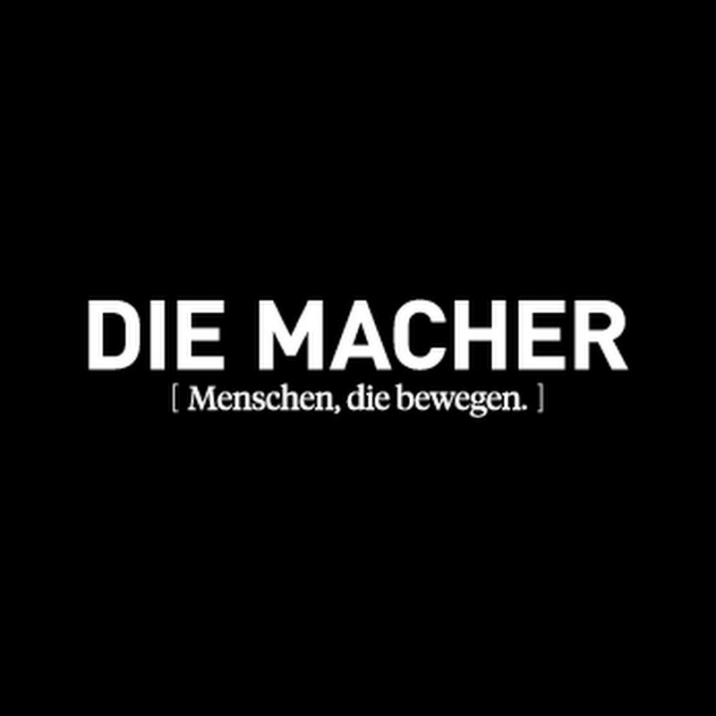DIE MACHER