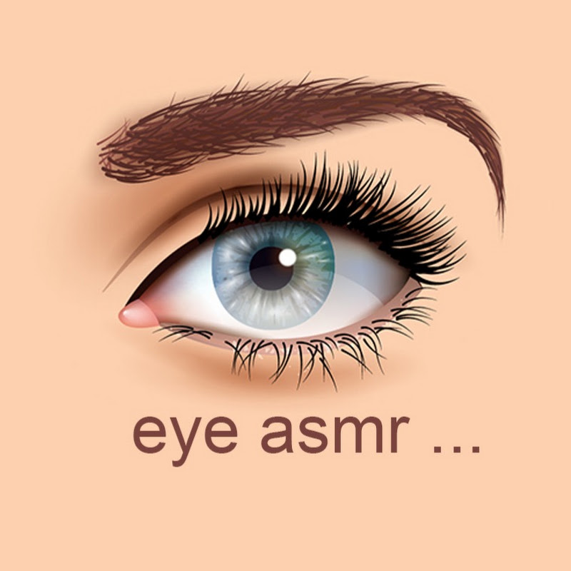 Eye ASMR