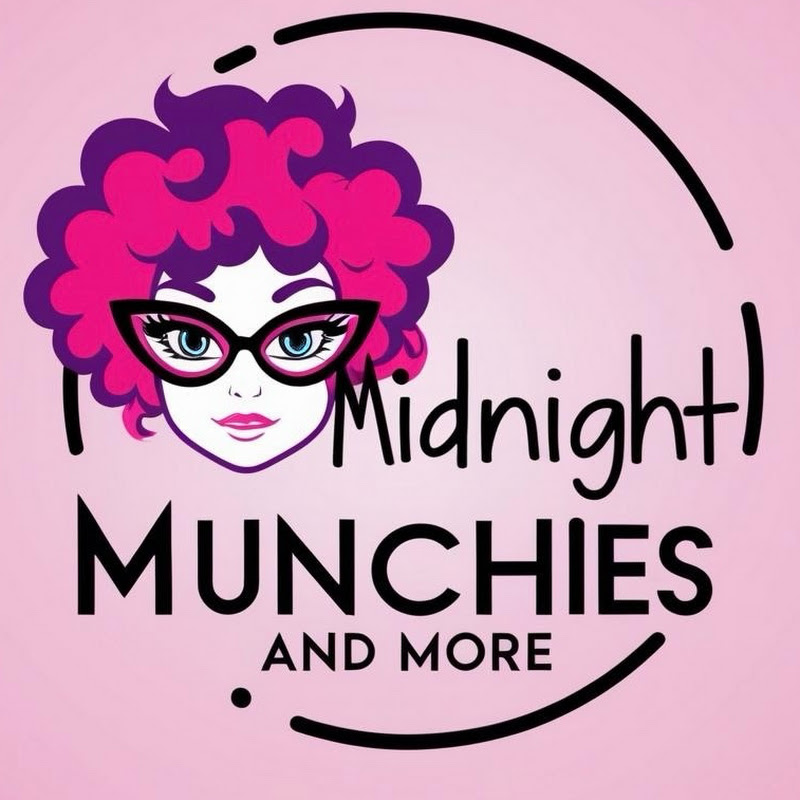 Midnight Munchies and More