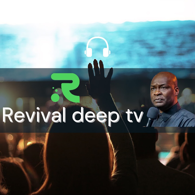Revival Deep