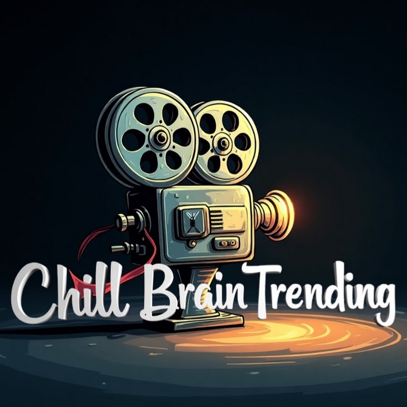 ChillBrainTrending