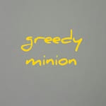 greedyminion