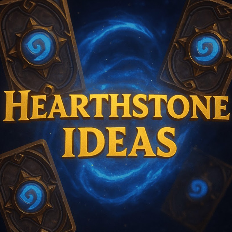 Hearthstone ideas