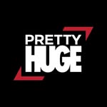 Pretty Huge