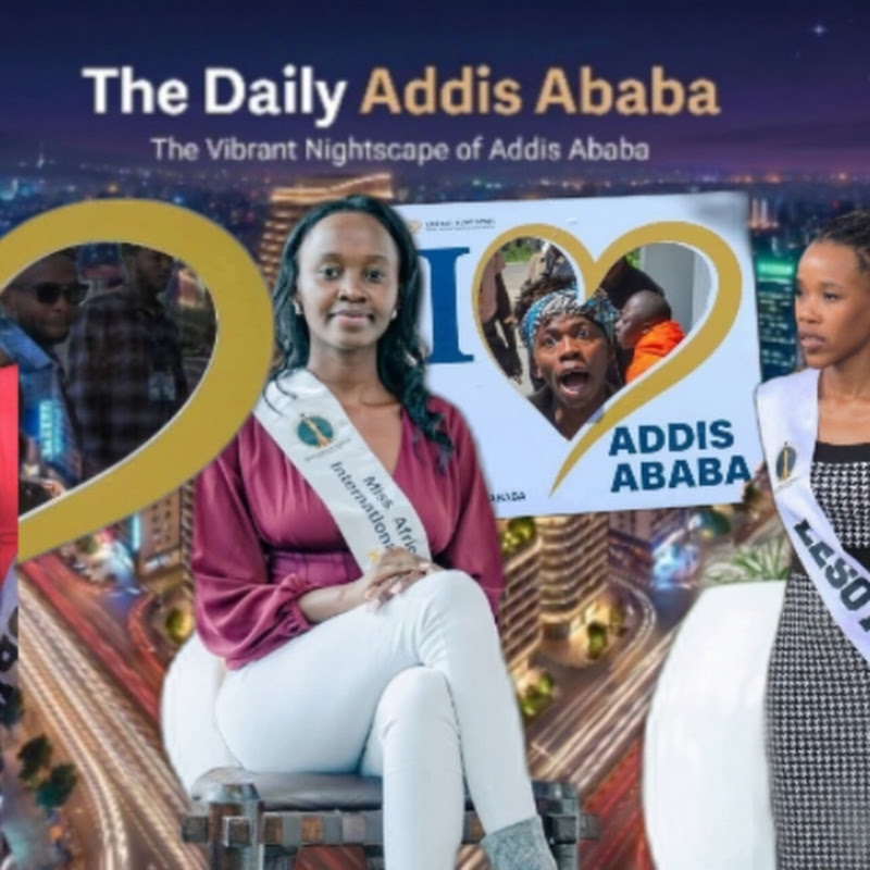 The Daily Addis Ababa
