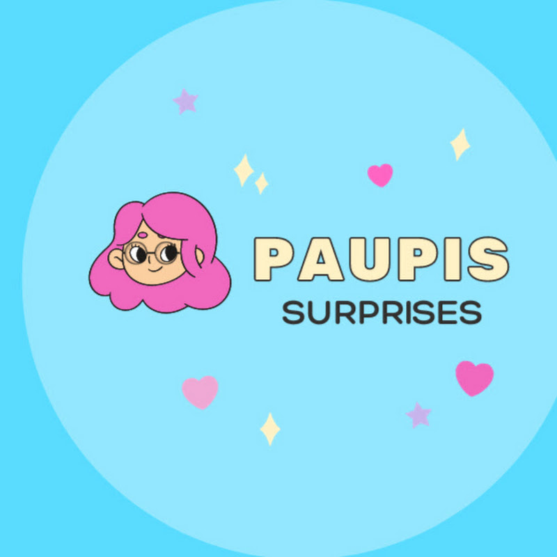 Paupis Surprises