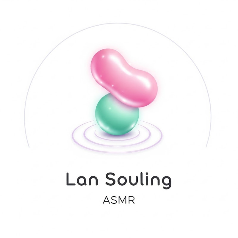 Lan Souling ASMR